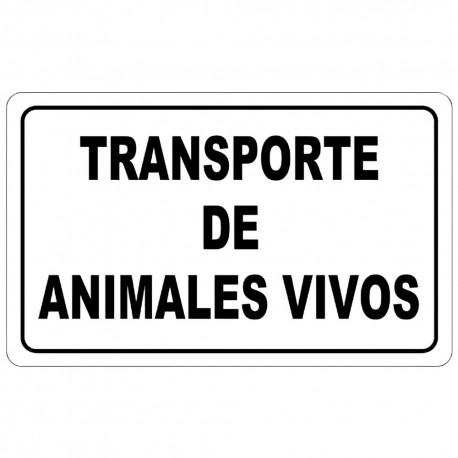Cartel Transporte Animales Vivos 30 x 21 (Alt.) cm.