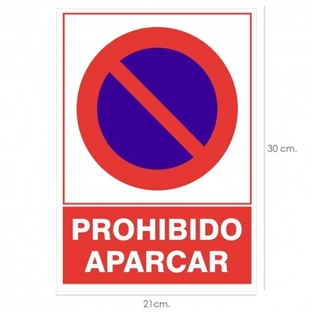 Cartel Prohibido Aparcar  21x 30 (Alt.) cm.