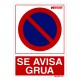 Cartel Se Avisa Grua 21 x 30 (Alt) cm.